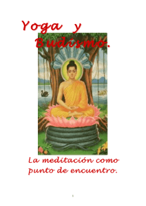 Yoga y Budismo. - Amor y consciencia
