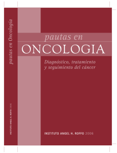 Pautas en Oncología. Diagnóstico, tratamiento y seguimiento del